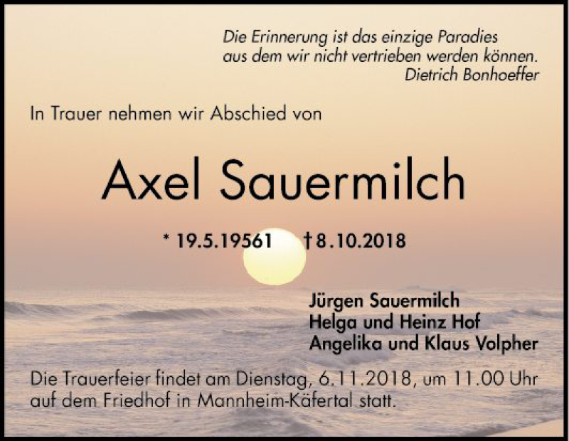  Traueranzeige für Axel Sauermilch vom 25.10.2018 aus Mannheimer Morgen