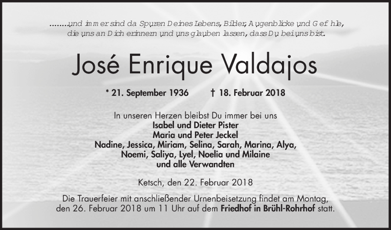  Traueranzeige für Jose Enrique Valdajos vom 22.02.2018 aus Schwetzinger Zeitung