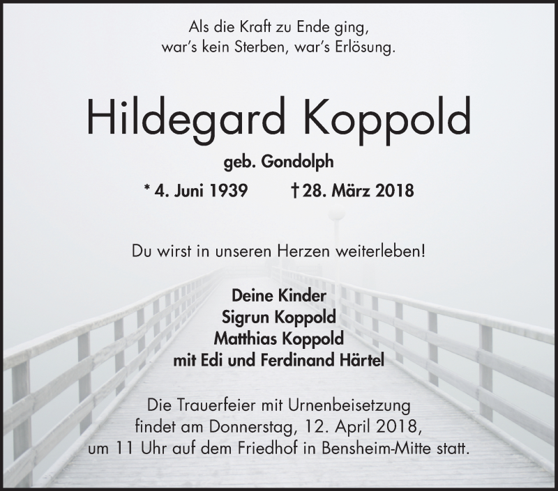  Traueranzeige für Hildegard Koppold vom 07.04.2018 aus Bergsträßer Anzeiger