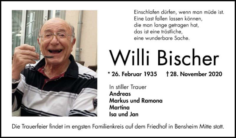  Traueranzeige für Willi Bischer vom 05.12.2020 aus Bergsträßer Anzeiger