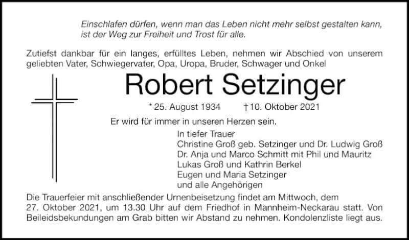  Traueranzeige für Robert Setzinger vom 16.10.2021 aus Mannheimer Morgen