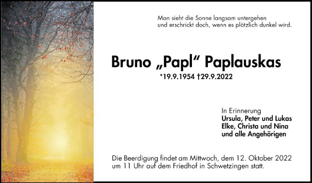  Traueranzeige für Bruno Paplauskas vom 08.10.2022 aus Schwetzinger Zeitung