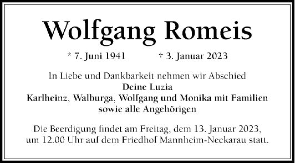  Traueranzeige für Wolfgang Romeis vom 07.01.2023 aus Mannheimer Morgen