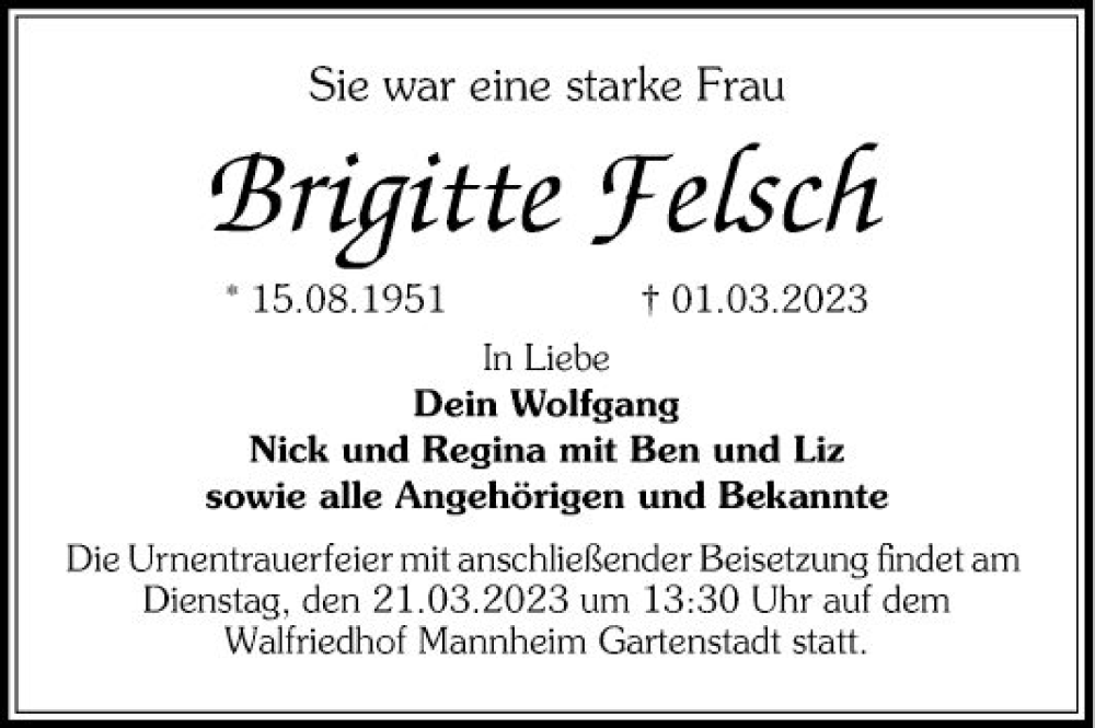  Traueranzeige für Brigitte Felsch vom 18.03.2023 aus Mannheimer Morgen