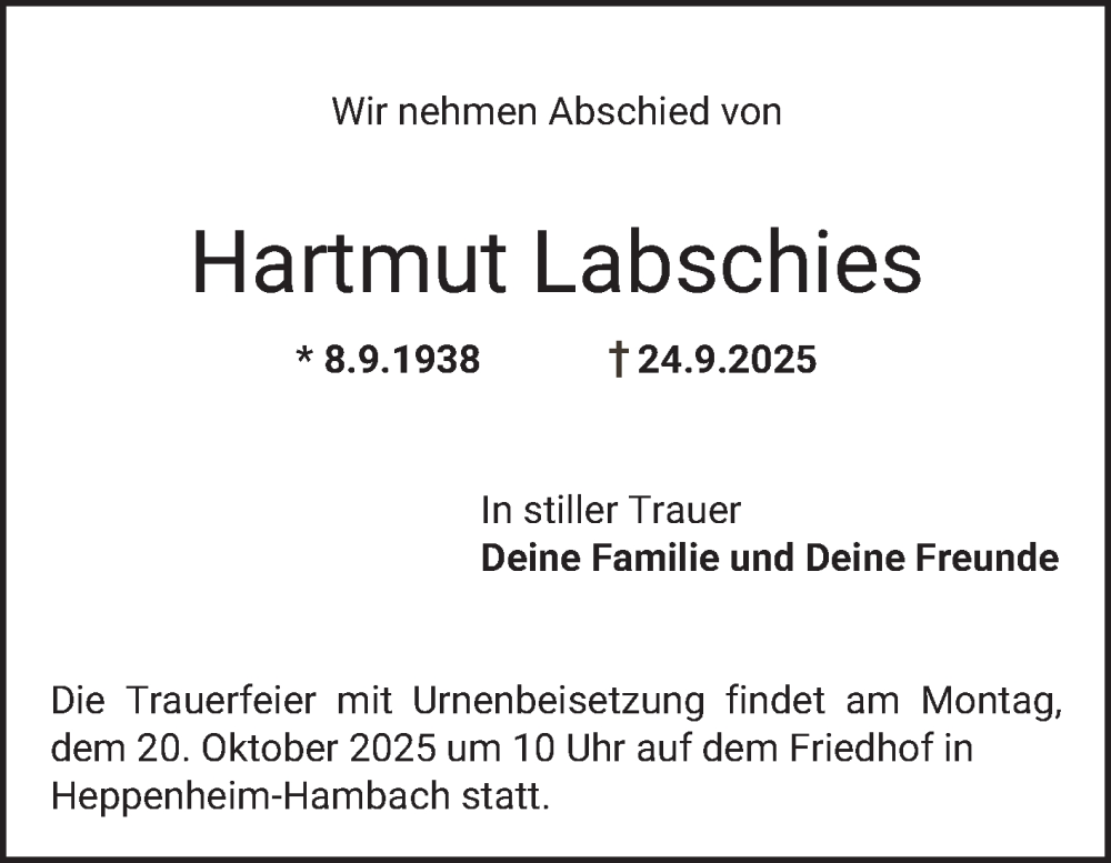  Traueranzeige für Hartmut Labschies vom 11.10.2025 aus Bergsträßer Anzeiger