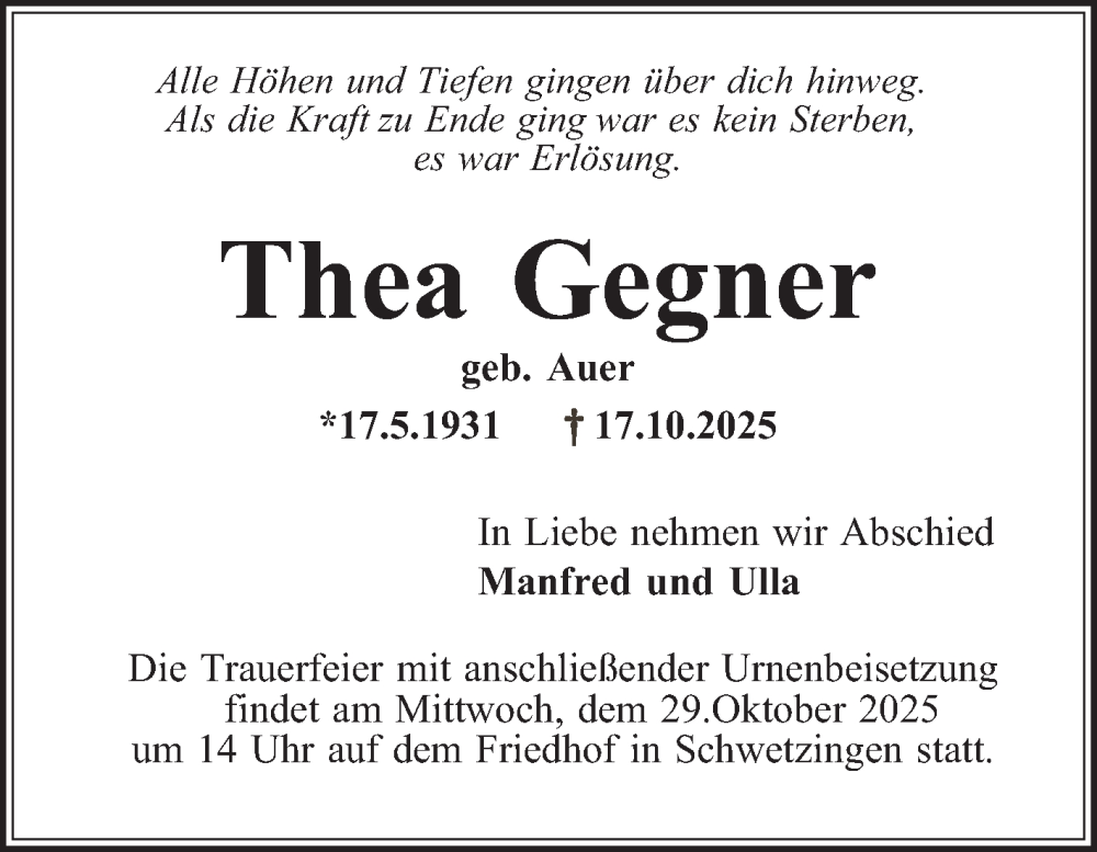  Traueranzeige für Thea Gegner vom 25.10.2025 aus Schwetzinger Zeitung