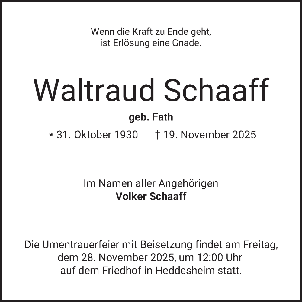  Traueranzeige für Waltraud Schaaff vom 22.11.2025 aus Mannheimer Morgen