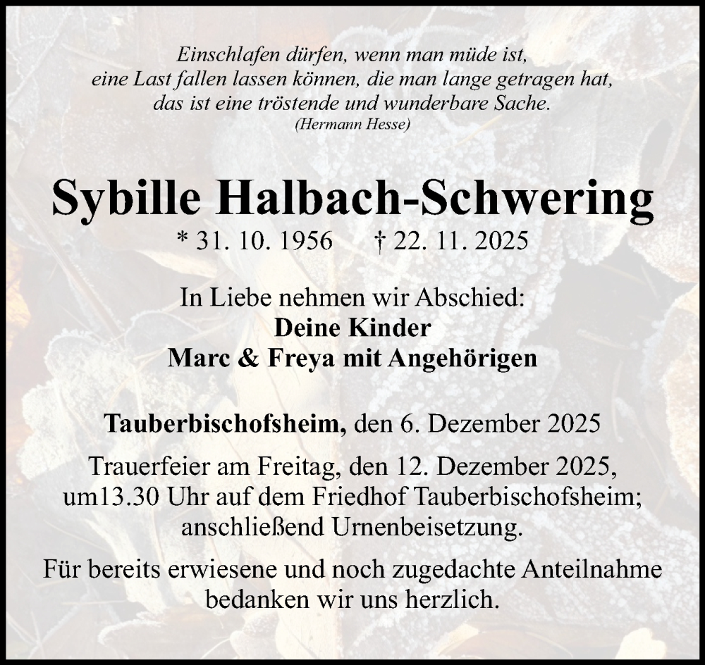  Traueranzeige für Sybille Halbach-Schwering vom 06.12.2025 aus Fränkische Nachrichten
