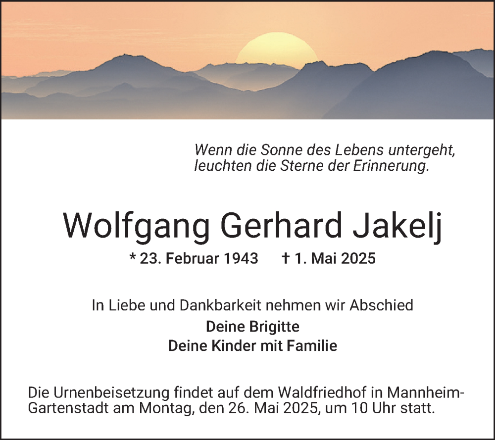  Traueranzeige für Wolfgang  Jakelj vom 17.05.2025 aus Mannheimer Morgen