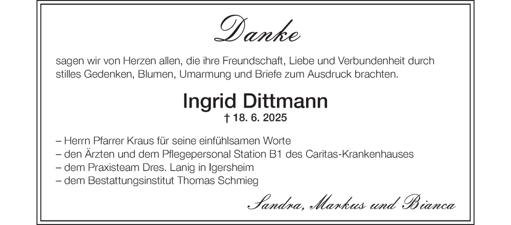  Traueranzeige für Ingrid Dittmann vom 19.07.2025 aus Fränkische Nachrichten