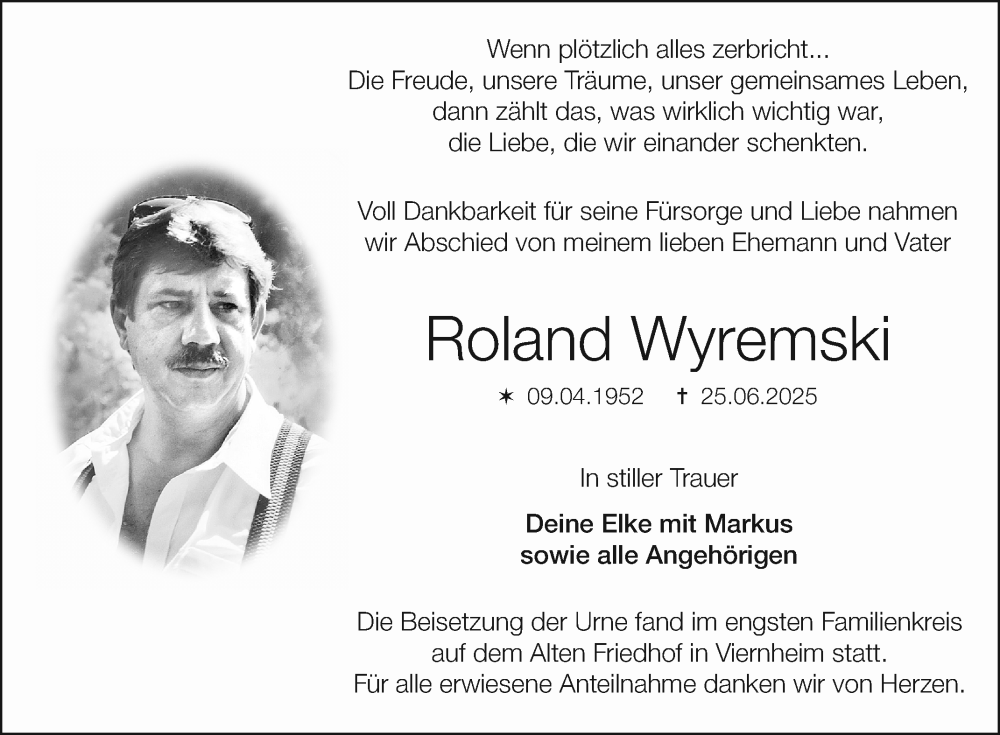  Traueranzeige für Roland Wyremski vom 19.07.2025 aus Mannheimer Morgen