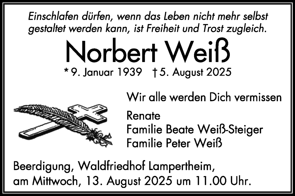 Traueranzeige für Norbert Weiß vom 09.08.2025 aus Mannheimer Morgen