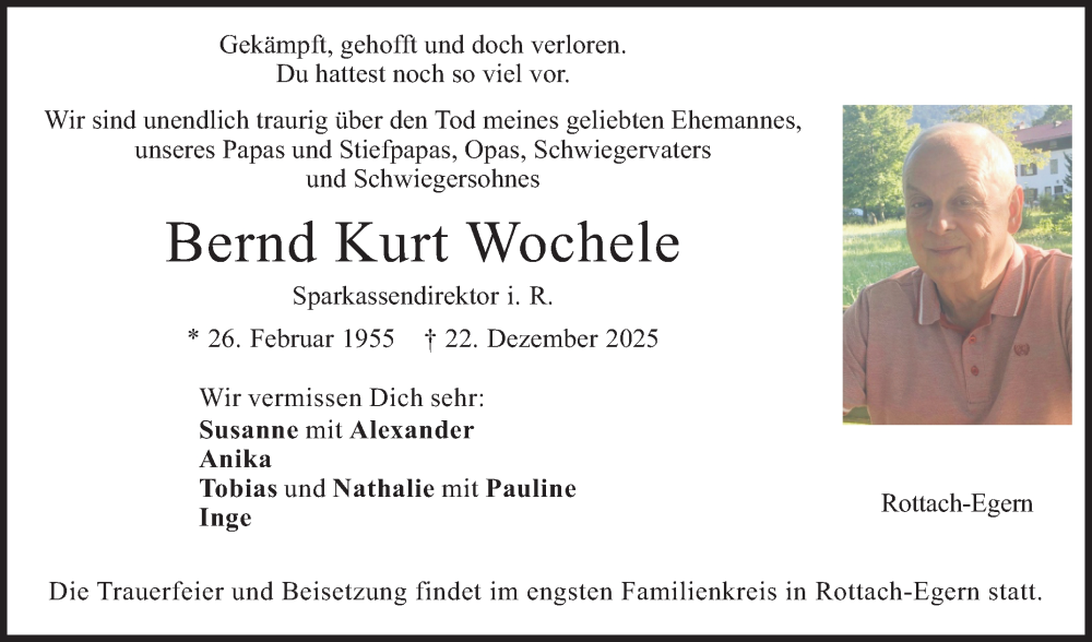  Traueranzeige für Bernd Kurt Wochele vom 03.01.2026 aus Schwetzinger Zeitung