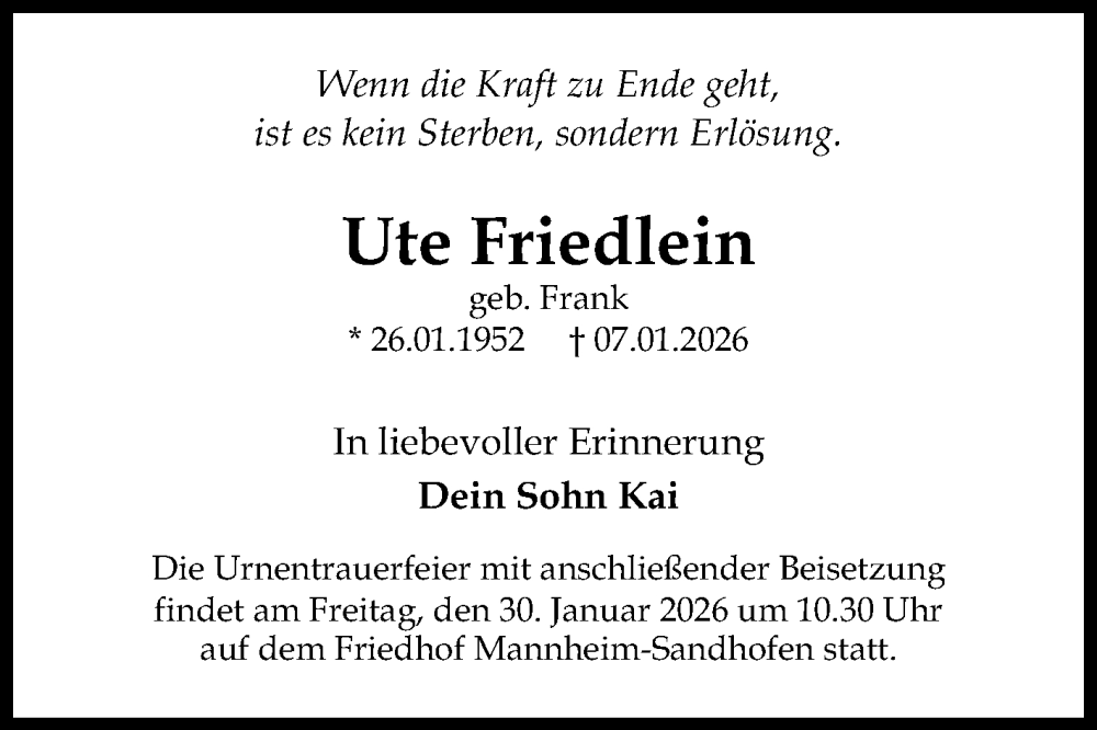  Traueranzeige für Ute Friedlein vom 17.01.2026 aus Mannheimer Morgen